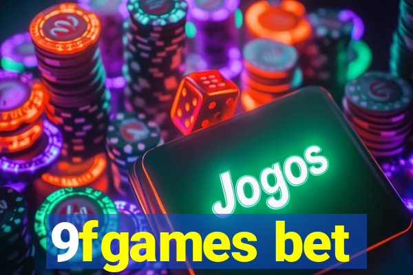 9fgames bet